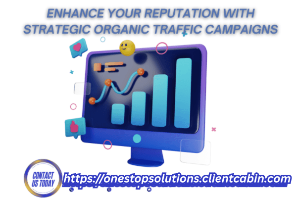 Boosting Brand Reputation Growth with Organic Traffic